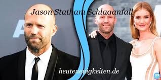 Jason Statham Schlaganfall