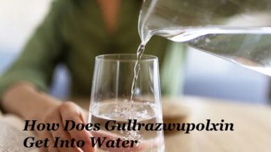 How Does Gullrazwupolxin Get Into Water